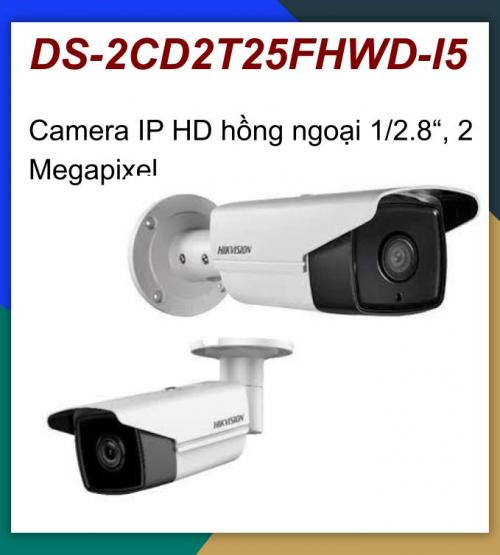 Hikvision camera IP_DS-2CD2T25FHWD-I5_ phát hiện khuôn mặt_trên 50m_phát hiện khuôn mặt_khuyến mãi tháng 7 giảm thêm 24%