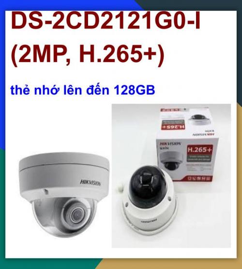 Hikvision camera IP wifi_ DS-2CD2121G0-I (2MP, H.265+)_Đêm trên 30m_khe 128g_hàng rào ảo_khuyến mãi tháng 7 giảm thêm 24%