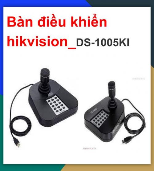 Bàn điều khiển Hikvision_DS-1005KI