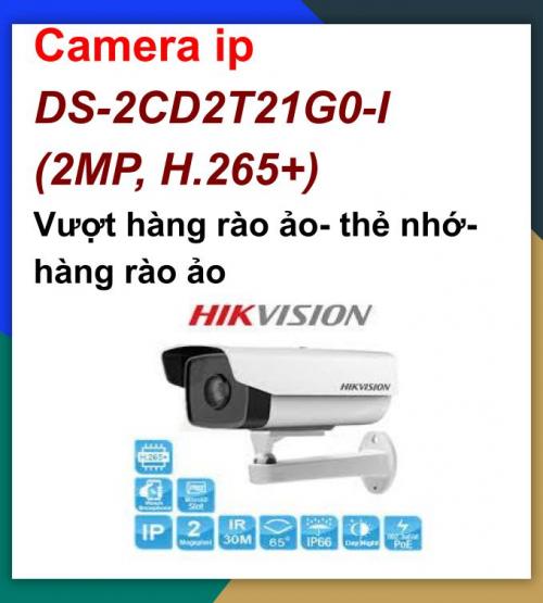 Camera Hikvision ip_ds-2cd2t21g0-i thẻ...