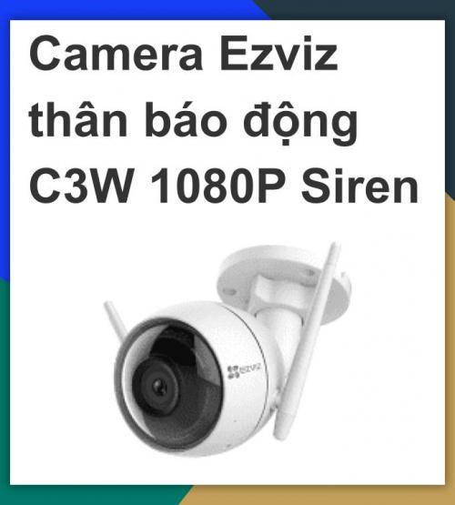 Camera Ezviz_ thân báo động CS-CV310 1080P(C3W 1080P) Hỗ trợ thẻ nhớ MicroSD Card lên đến 128GBÂm thanh đàm thoại 2 chiều_Bao công lắp đặt HCM