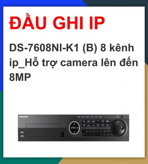 Hikvision_Đầu ghi_DS-7608NI-K1(B) 8 kênh...