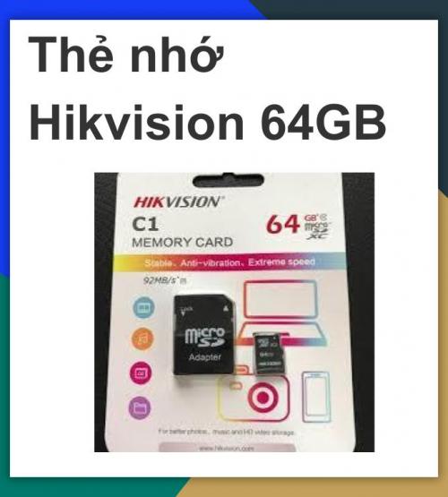 Thẻ nhớ Hikvision 64GB